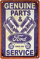Металлическая табличка / постер "Форд (Запчасти И Сервис) / Ford (Parts And Service)" 20x30см (ms-001600)