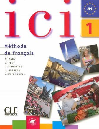 Ici 1 Livre de l eleve + CD audio