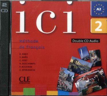 Ici 2 CD audio pour la classe