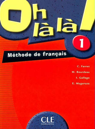 Oh La La! 1 Livre de l élève, фото 1