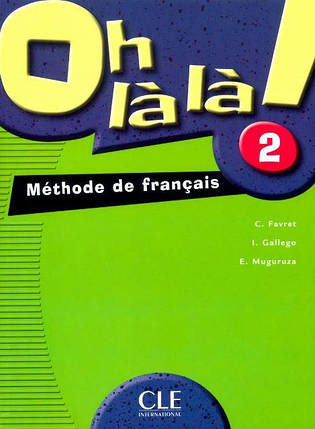 Oh La La! 2 Livre de l élève, фото 1