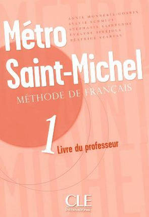 Metro Saint-Michel 1 Livre du professeur, фото 1