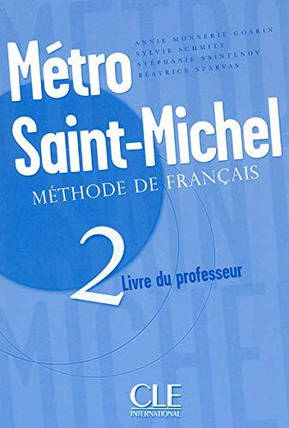 Metro Saint-Michel 2 Livre du professeur, фото 1