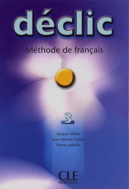 Declic 3 Livre de L eleve