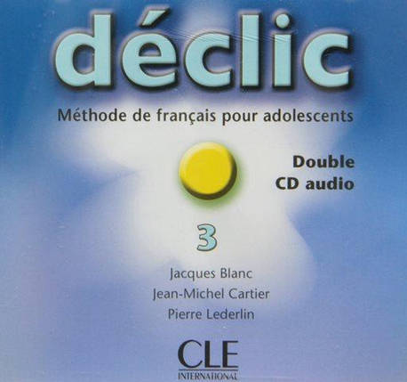 Declic 3 CD audio pour la classe, фото 1