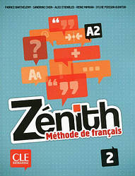 Zenith 2 Livre De L Eleve + DVD-ROM