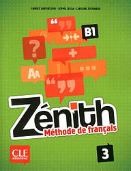 Zenith 3 Livre De L Eleve + DVD-ROM
