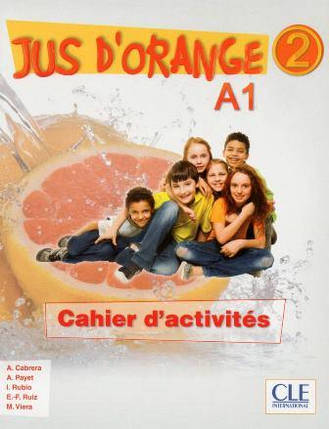 Jus d'orange 2 Cahier d'activites, фото 2