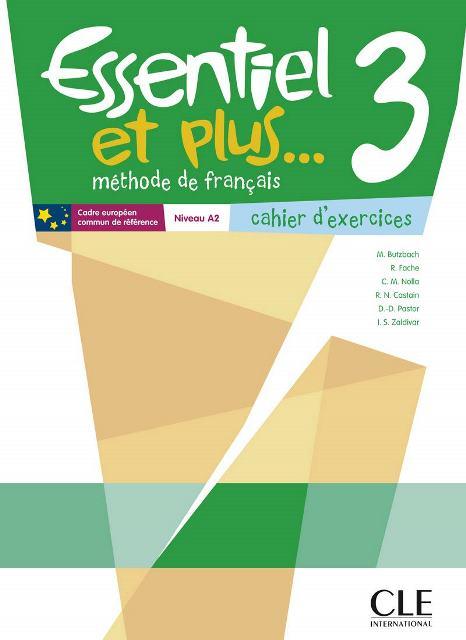 Essentiel et plus... 3 Cahier d exercices