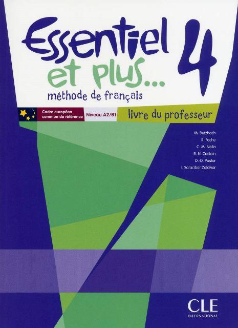 Essentiel et plus... 4 Livre du professeur + CD-ROM professeur