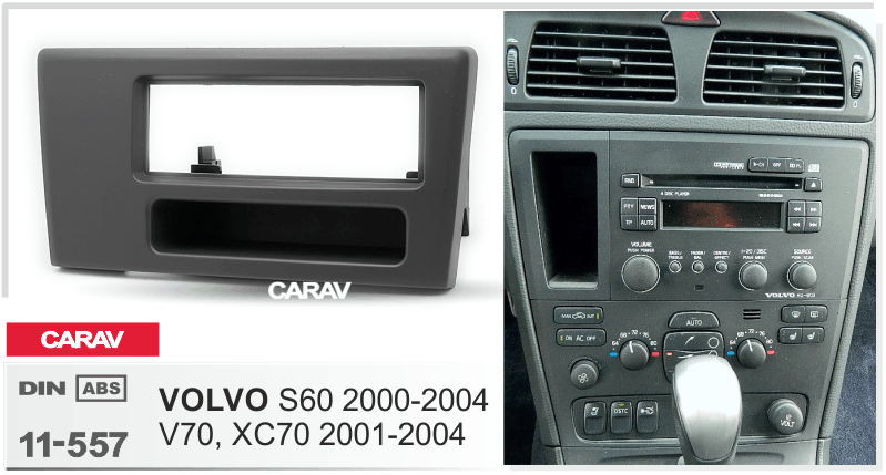 1-DIN переходная рамка VOLVO S60 2000-2004; V70, XC70 2001-2004 (with pocket), CARAV 11-557 - фото 1 - id-p1104636674