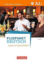 Pluspunkt Deutsch A2.2 Arbeitsbuch mit Audio-CDs