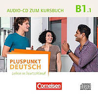 Pluspunkt Deutsch B1.1 Audio-CD