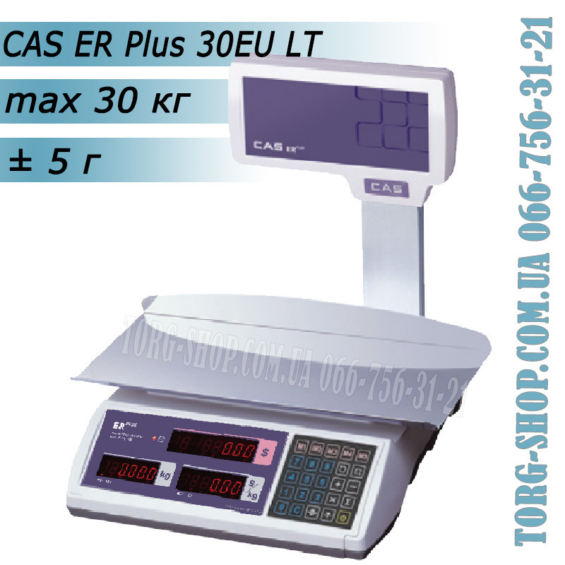 Торгові ваги CAS ER Plus 30EU LT, фото 1