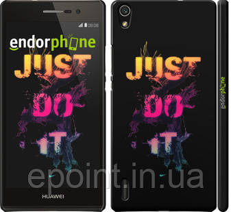Чехол на Huawei Ascend P7 Just Do It "2725c-49", фото 1