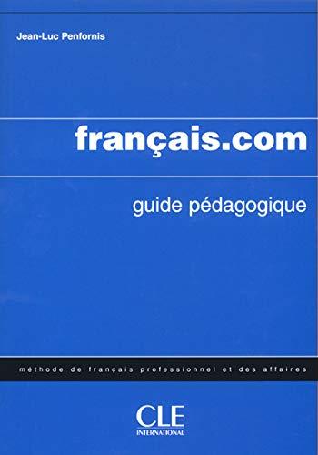 Français.com Intermédiaire Guide pedagogique