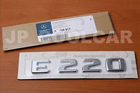 Mercedes E 211 2002-2009 эмблема надпись значок задний на багажник E220 Новый Оригинал