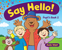 Навчальний посібник Delta Publishing Say Hello! Judy West (Pupil's book, CEFR Pre A1/1 level)