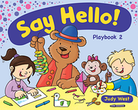 Учебное пособие Delta Publishing Say Hello! Judy West (Playbook, CEFR Pre A1/2 level)