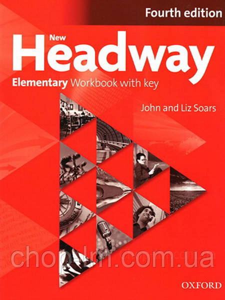 New Headway Elementary Fourth Edition Workbook With Key (Тетрадь С.