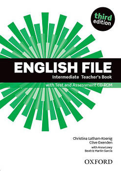 English File third edition Intermediate Teacher's Book with Test and Assessment CD-ROM