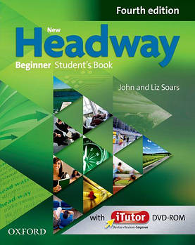 New Headway 4th edition Beginner Student's Book 