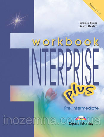 Enterprise PLUS Pre-Intermediate Teacher's Book Workbook