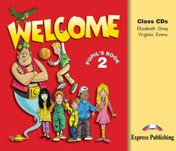 Welcome 2: Class Audio CDs