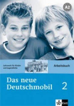 Das neue Deutschmobil 2. Arbeitsbuch — Робочий зошит