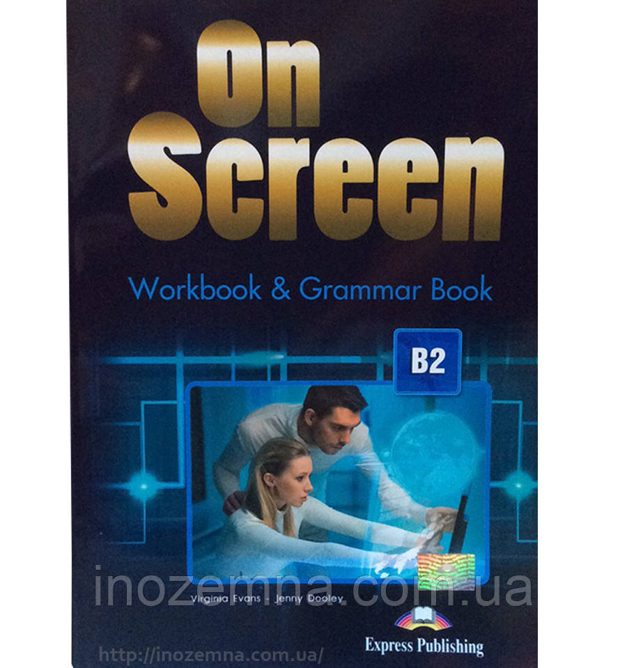 On Screen B2 Workbook & Grammar Book