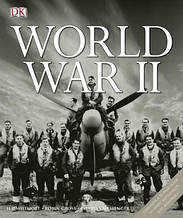 World War II. Messenger C., Willmott H., Cross R.