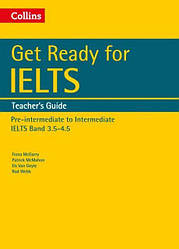 Get Ready for IELTS Band 3.5-4.5 teacher's Guide