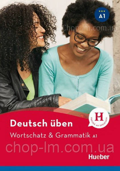 Deutsch uben: Wortschatz und Grammatik A1 / Підручник