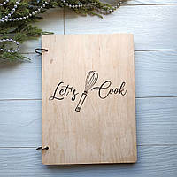 Кулинарная книга в деревянной обложке «Let's cook»