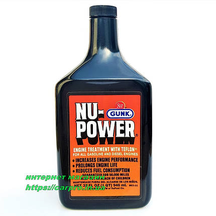 Присадка в двигун на основі тефлону GUNK Nu-Power Engine Treatment with PTFE 946ml., фото 1
