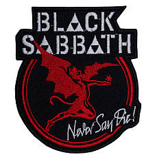 Нашивка з вишивкою BLACK SABATH Never Say Die