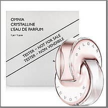 Тестер Bvlgari Omnia Crystalline L'eau De Parfum парфумована вода 65 ml. (Булгарі Крісталлін Еау Парфуми), фото 2