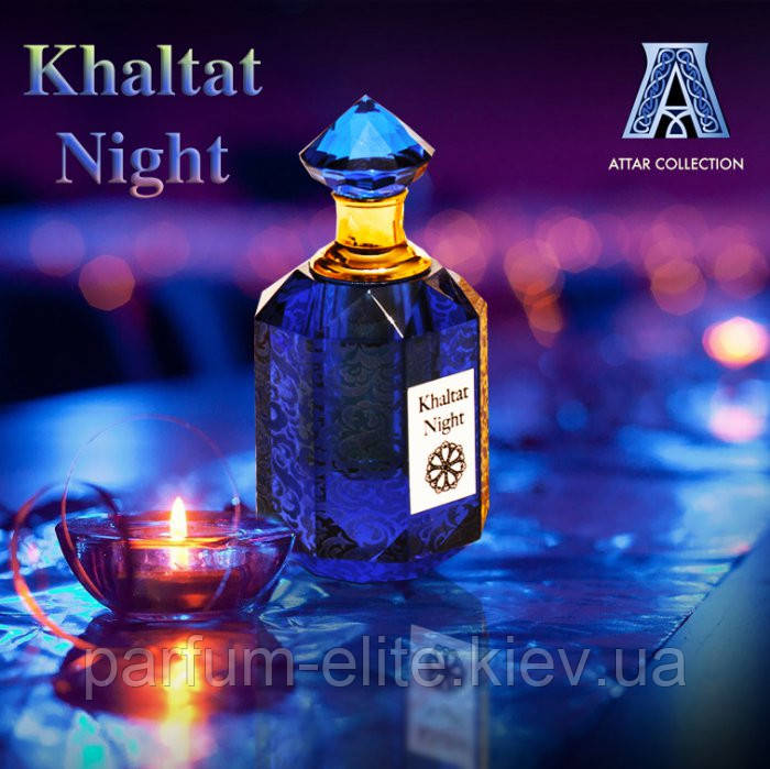 Арабские масляные духи без спирта унисекс Attar Collection Khaltat Night 10ml - фото 4 - id-p611475747