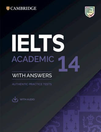 Cambridge English: IELTS 14 Academic Authentic Examination Papers with answers and Downloadable Audio, фото 1