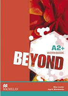 Beyond A2+ Workbook