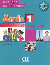 Amis et compagnie 1 - Livre de l eleve: Méthode de Français A1 / Підручник