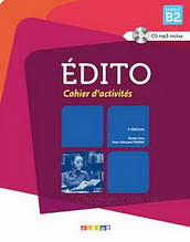 Édito B2 Cahier d activités avec CD mp3 / Робочий зошит