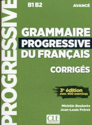 Grammaire Progressive du Français 3e Édition Avancé Corrigés, фото 1