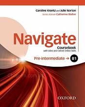 Navigate B1-Pre-Intermediate Coursebook with DVD and Online Skills / Підручник з диском