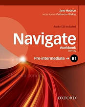 Navigate Pre-Intermediate Workbook with Audio CD and key / Робочий зошит