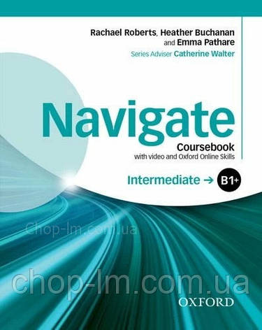 Navigate B1+Intermediate Coursebook with DVD and Online Skills / Підручник з диском, фото 1