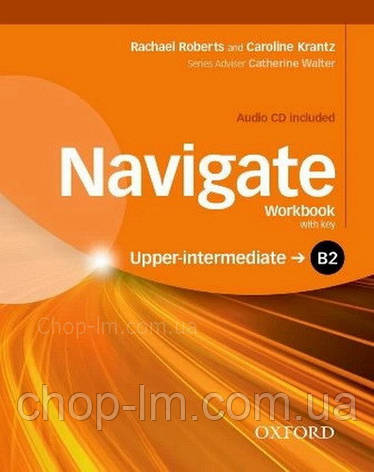 Navigate B2-Upper-Intermediate Workbook with Audio CD and key / Робочий зошит, фото 1