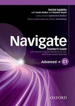 Книга для вчителя - Navigate C1-Advanced teacher's Guide with teacher's Support and Resource Disc