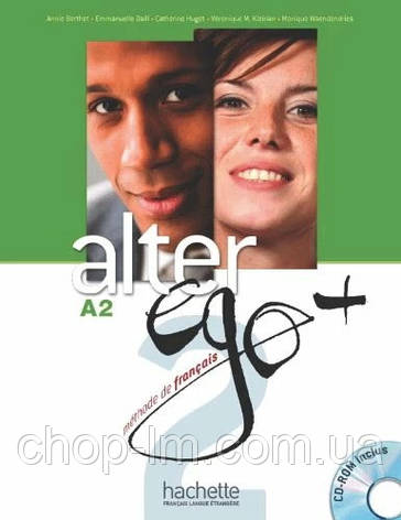 Підручник Alter Ego+ 2 Livre de l élève avec CD-ROM, фото 1