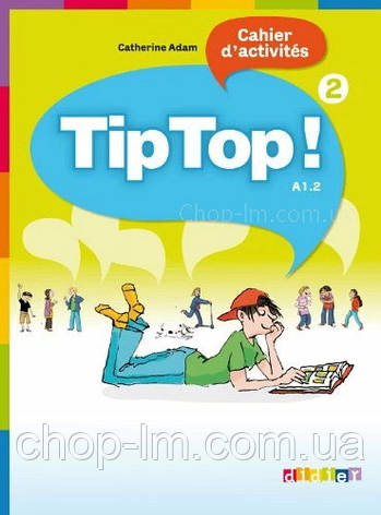 Tip Top! 2 Cahier d activités / Робочий зошит, фото 1